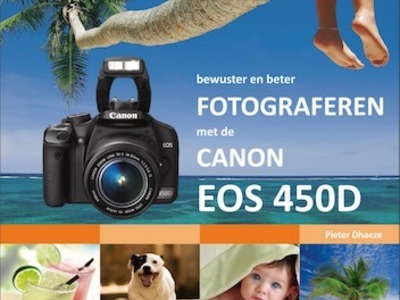 Boek: Canon EOS 450D Bewuster en beter fotograferen - Pieter Dhaeze