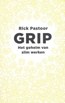 Boek: Grip - Rick Pastoor