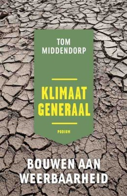 Boek: Klimaatgeneraal - Tom Middendorp