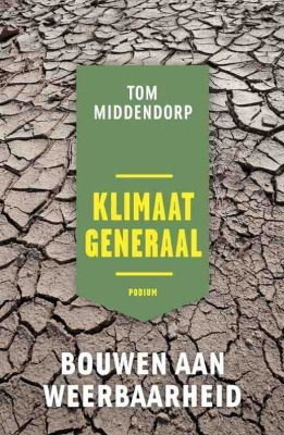 Boek: Klimaatgeneraal - Tom Middendorp